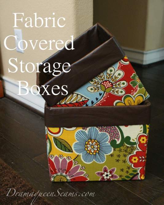 Fabric covered storage boxes
